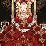 Cover zu Band 1 der Manhwa-Reihe: "The remarried Empress" von Alphatart und HereLee
