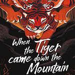 Buchcover von „When the Tiger Came Down the Mountain – Die Chroniken von Chih“ von Nghi Vo: Illustration eines Tigers mit aufgerissenem Maul vor rötlich-goldenem Hintergrund. Ausdrucksstarke Typografie mit mystischem Flair. Zweiter Band der poetischen Fantasyreihe über Geschichten, Macht und Erinnerung.