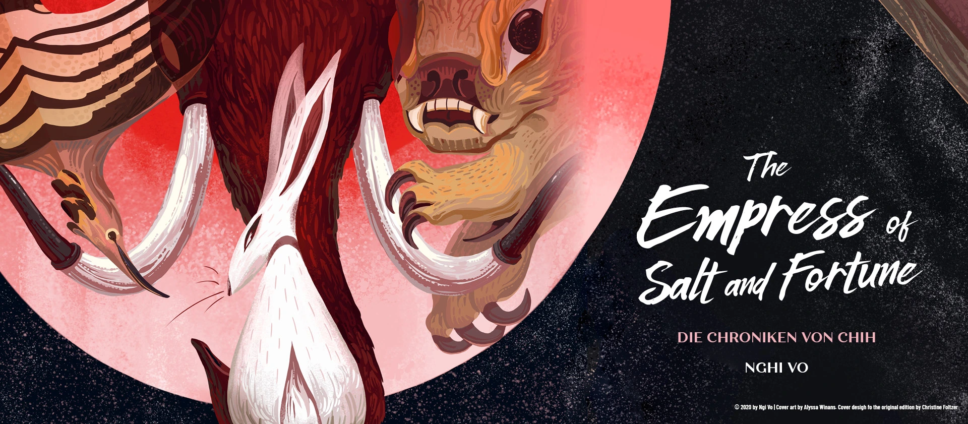 Banner zum Roman The Empress of Salt and Fortune von Nghi Vo: Illustration eines weißen Hasen und eines Fabelwesens vor einem großen roten Mond, ergänzt durch dynamische schwarze und rote Hintergrundelemente. Rechts steht der Buchtitel mit dem Untertitel ‚Die Chroniken von Chih