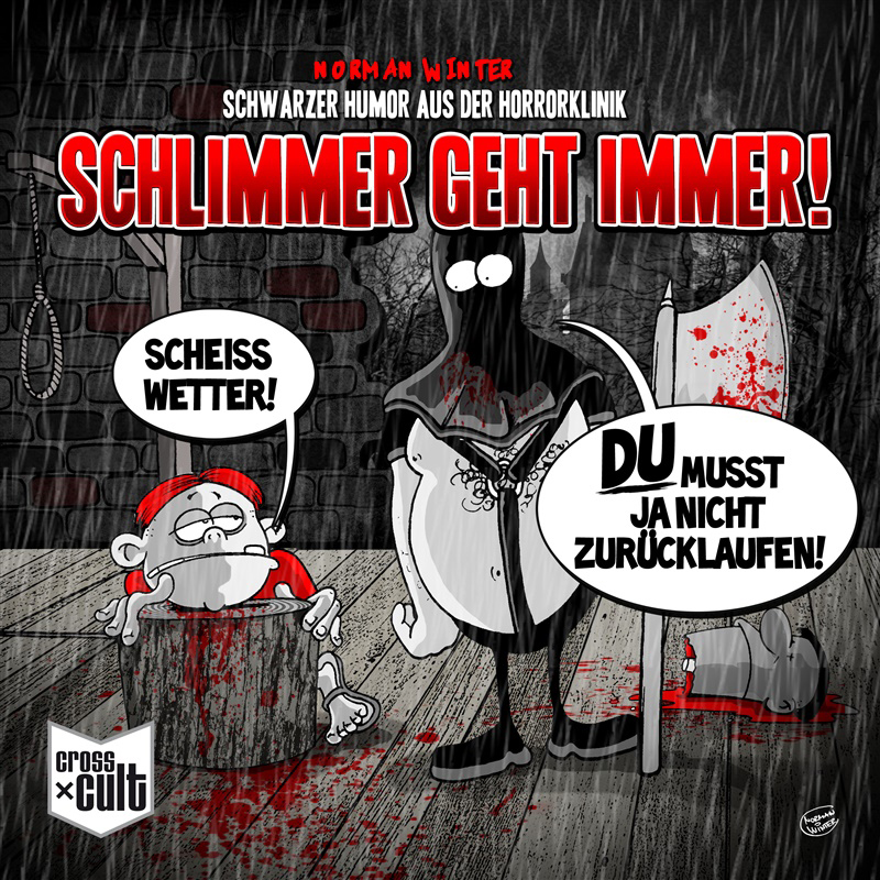 Schwarzer Humor Aus Der Horrorklinik 1 Schlimmer Geht Immer Cross.